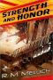 [Tour of the Merrimack 04] • Strength and Honor
